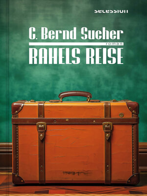 cover image of Rahels Reise